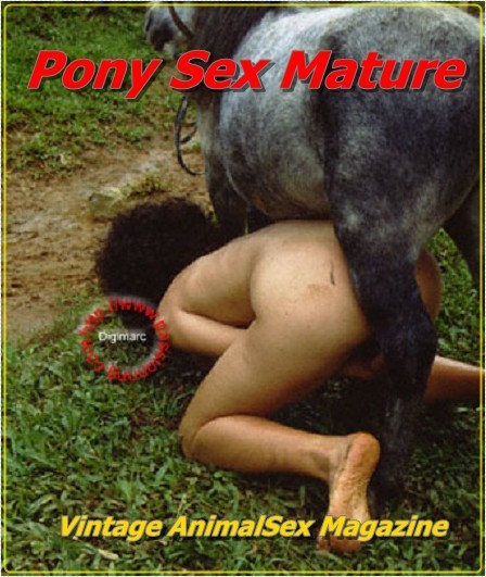 Vintage AnimalSex Magazine – Pony Sex Mature