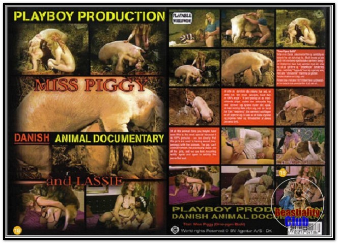 Playboy Production – Danish Animal Documentary – Miss Piggy And Lassie