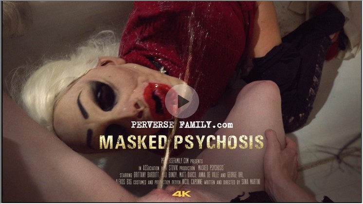PerverseFamily.com – Masked Psychosis